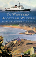 To Western Scottish Waters