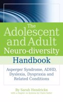 THE ADOLESCENT AND ADULT NEURO-DIVERSIT