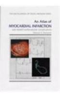 An Atlas of Myocardial Infarction and Related Cardiovascular Complications