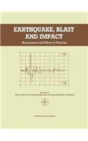Earthquake, Blast and Impact