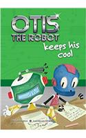 Otis the Robot Keeps His Cool