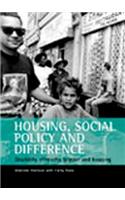 Housing, Social Policy and Difference