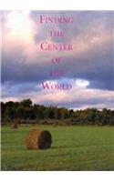 Finding the Center of the World