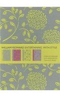 William Yeoward Entertaining with Style: Notebooks