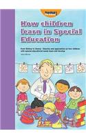 How Children Learn 4 Thinking on Special Educational Needs and Inclusion