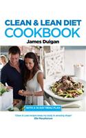 Clean & Lean Diet Cookbook: Over 100 Delicious Healthy Recipes with a 14-Day Menu Plan