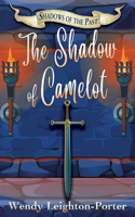 Shadow of Camelot