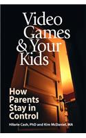 Video Games & Your Kids