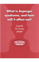 What Is Asperger Syndrome, and How Will It Affect Me?