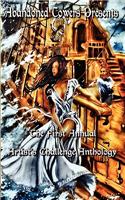 Abandoned Towers Presents the First Annual Artist's Challenge Anthology