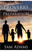 Proverbs for Preparation
