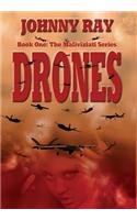 Drones
