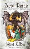 Zaria Fierce and the Dragon Keeper's Golden Shoes