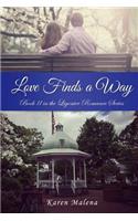 Love Finds A Way