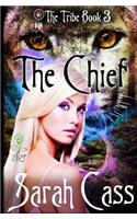 Chief (The Tribe Book 3)