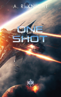 One Shot