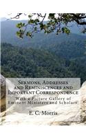 Sermons, Addresses and Reminiscences and Important Correspondence