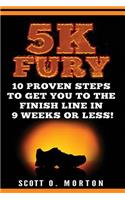 5k Fury