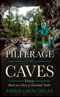 Pilferage of the Caves