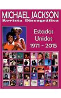 Michael Jackson - Revista Discográfica - Estados Unidos (1971 - 2015)