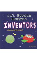 Li'l Booger Buddies Inventors from Outer Space