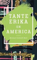 Tante Erika en America