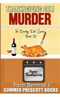 Thanksgiving Deli Murder