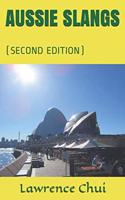 Aussie Slangs: (Second Edition)