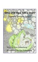 Oma and Opa Tell a Story: Hannalee Tames the Dragon