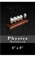 Physics Notebook: 6" x 9"