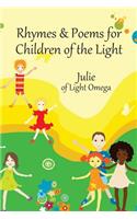 Rhymes and Poems for Children of the Light