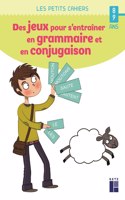Des jeux pour s'entrainer en grammaire et en conjugaison