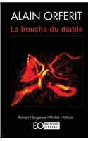La bouche du diable