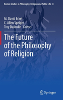 Future of the Philosophy of Religion