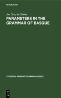 Parameters in the Grammar of Basque