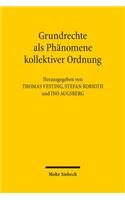 Grundrechte als Phanomene kollektiver Ordnung