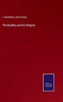 Buddha and his Religion