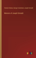 Memoirs of Joseph Grimaldi