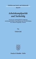 Arbeitskampfparitat Und Tariferfolg