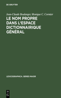 nom propre dans l'espace dictionnairique général