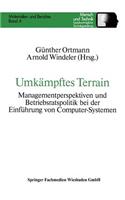 Umkämpftes Terrain