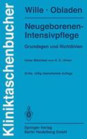 Neugeborenen-Intensivpflege: Grundlagen Und Richtlinien