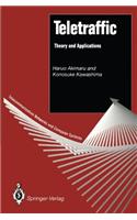 Teletraffic: Theory and Applications (Telecommunication Networks and Computer Systems)