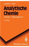 Analytische Chemie: Chemie - Basiswissen III