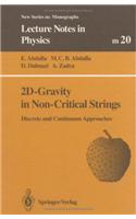 2D-Gravity in Non-Critical Strings