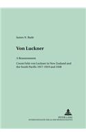Von Luckner: a Reassessment