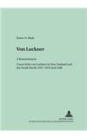 Von Luckner: A Reassessment