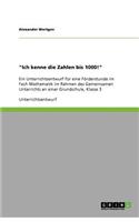 Ich kenne die Zahlen bis 1000!