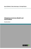 Tätigkeitsorientiertes Modell und Flow-Erlebnis