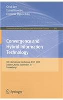 Convergence and Hybrid Information Technology: 5th International Conference, ICHIT 2011 Daejeon, Korea, September 22-24, 2011 Proceedings